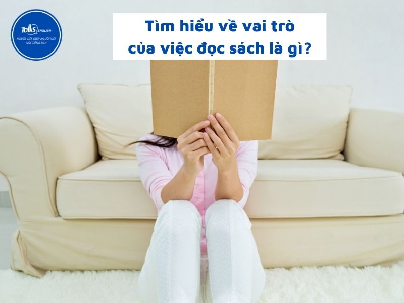 vai-tro-cua-viec-doc-sach-la-gi